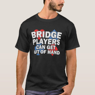 T-shirt Bridge Card Game Bridge Lover Bridge Sport Bridge