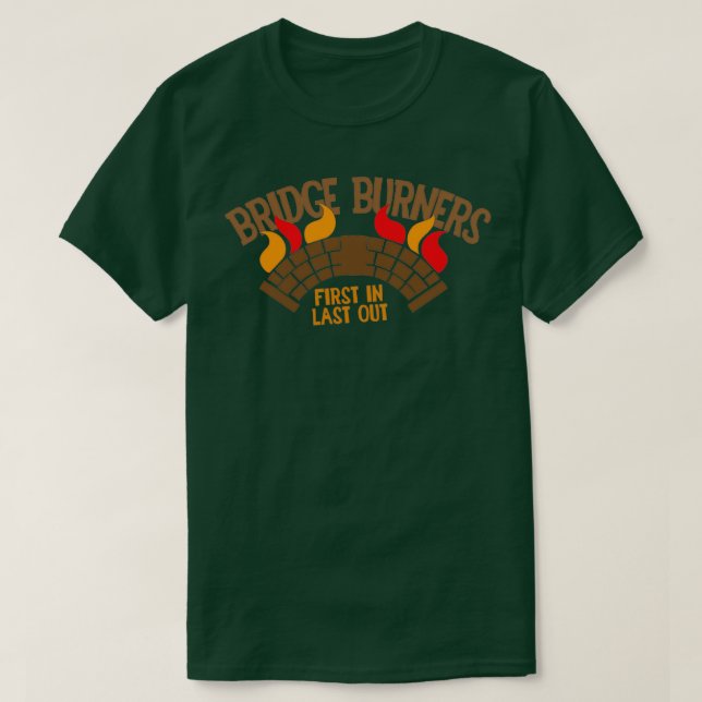 T-shirt Bridgeburners avec pont en feu (Design devant)