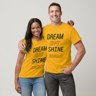 T-Shirt brillant et grand rêve