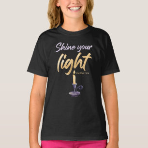 T-shirt Brille Ta Lumière - Matthieu 5:16 Femmes et filles