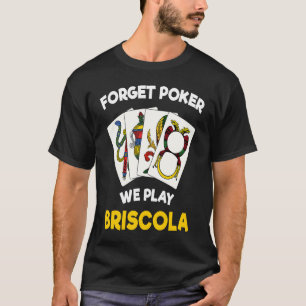 T-shirt Briscola Citation Italienne Jeu de carte