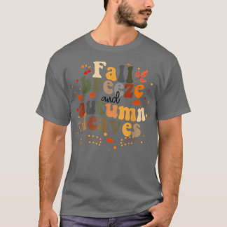 T-shirt Brise d'automne et congé d'automne Bonjour automne