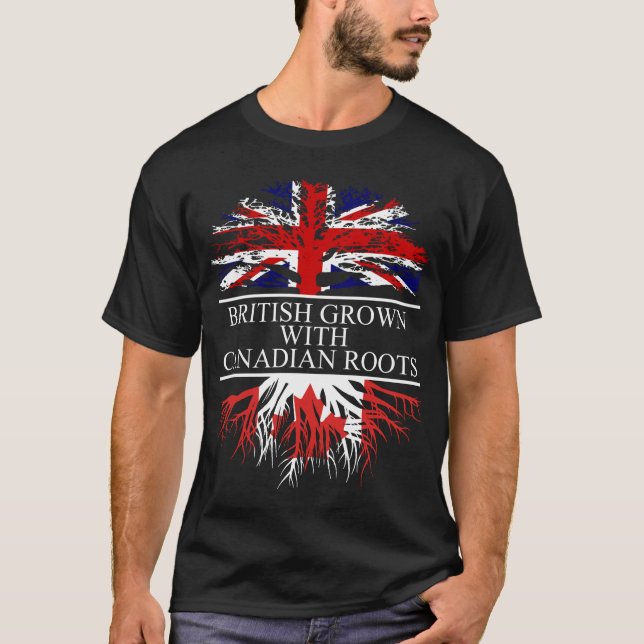 T-shirt Britanniques cultivés avec des racines canadiennes (Devant)