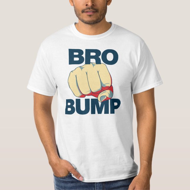 T-shirt Bro Bump Funny mens (Devant)