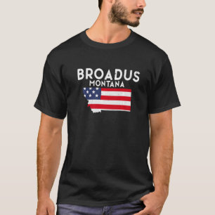 T-shirt Broadus Montana USA State America Travel Montanan