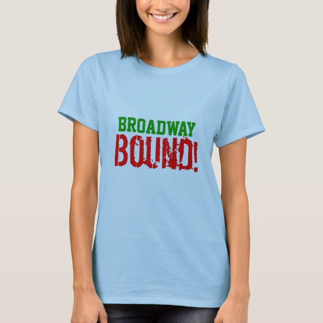 T-shirt Broadway bondissent (Devant)