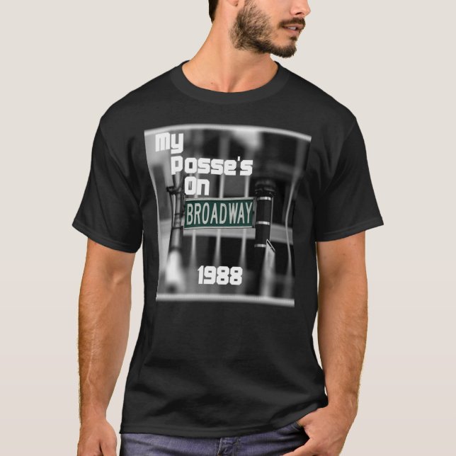 T-shirt Broadway Posse Street   (Devant)