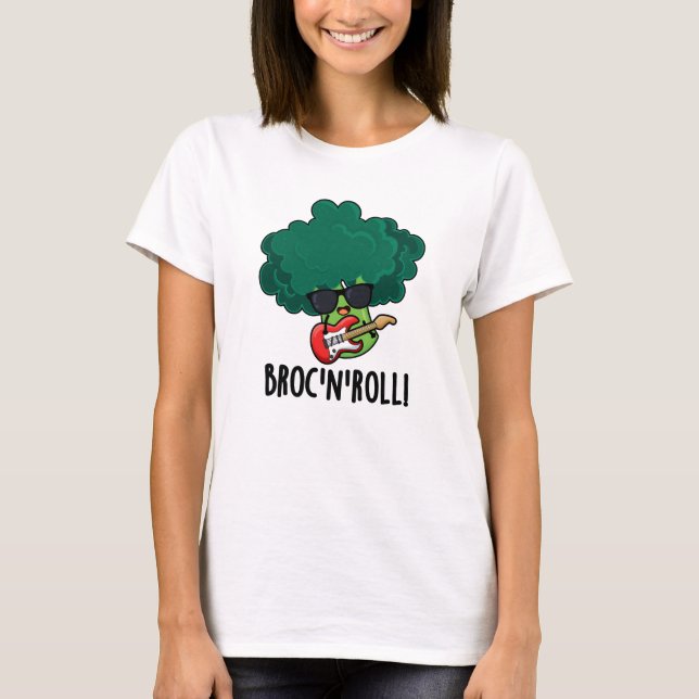 T-shirt Brock n Roll Funny Veggie Brocoli Pun (Devant)
