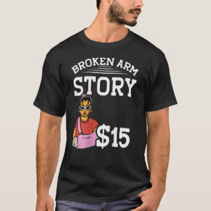 T-shirt Broken Arm Story 15 ARRIÈRE-PLAN Os brisé