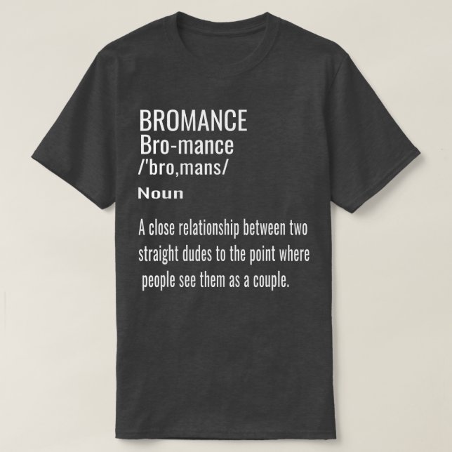 T-shirt Bromance Affectionate Funny Mens Bro Amitié Gi (Design devant)