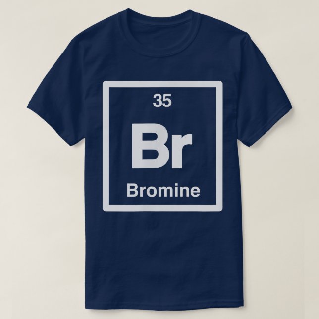 T-shirt Bromine - Br - Tableau périodique des éléments - S (Design devant)