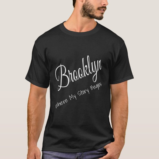 T-shirt Brooklyn New York où commence mon histoire (Devant)