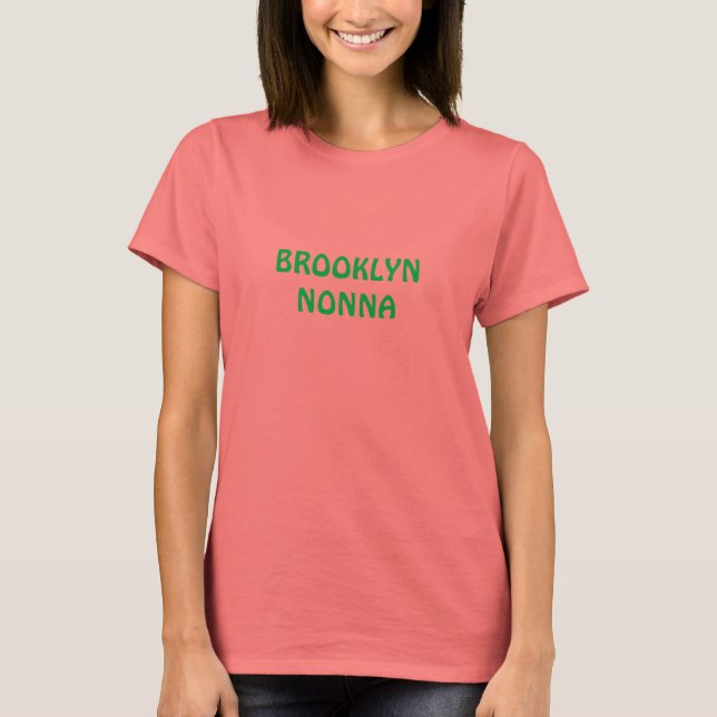 T-SHIRT BROOKLYN NONNA SHIRT (Devant)
