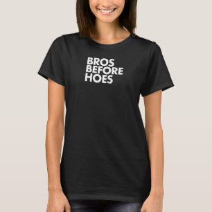 T-shirt Bros avant Hoes Cool tendance Brother Mens Frat Fr