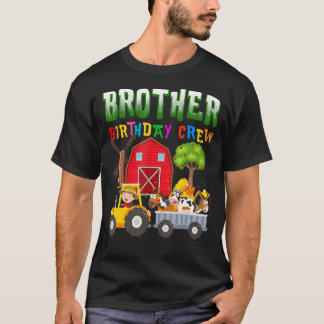 T-shirt Brother Birthday Crew Farm Animaux Barnyard Tracto