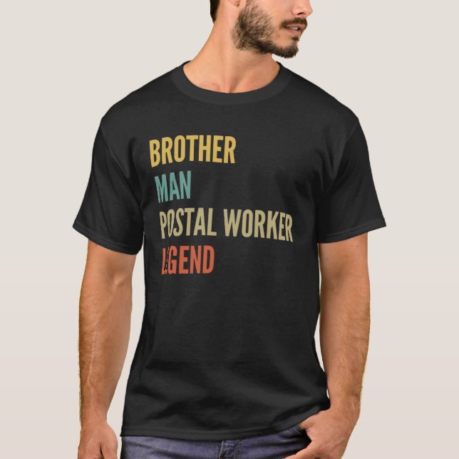 T-shirt Brother Man Postal Worker Legend (Devant)
