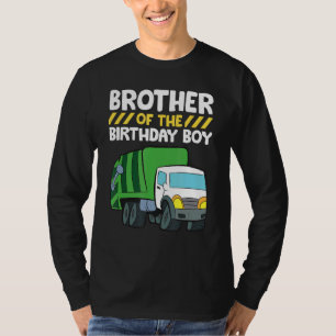 T-shirt Brother Of The Birthday Boy Garbage Truck Annivers