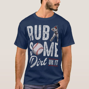 T-shirt Brouillard De Baseball Un Peu Dirt Sur Il Drôle Hu