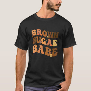 T-shirt Brown sucre Babe Afro Queen Black Pride Melanin Wo