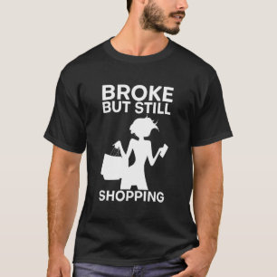 T-shirt Broyé Mais Toujours Shopping