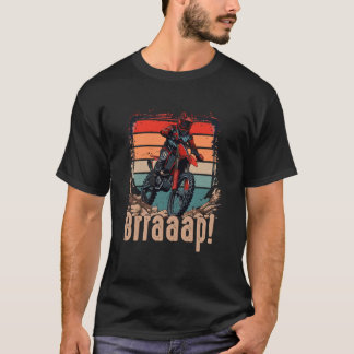 T-shirt Brraaap Dirt Vélo Accessoires Garçons Filles Homme