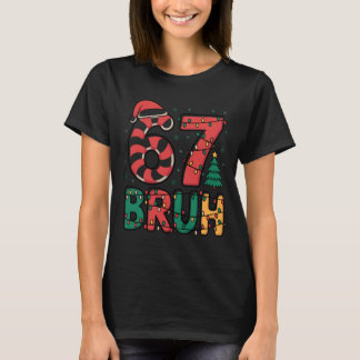 T-shirt Bruh 67 Six Seven 6 7 Mème Noël Drôle Garçon Fille