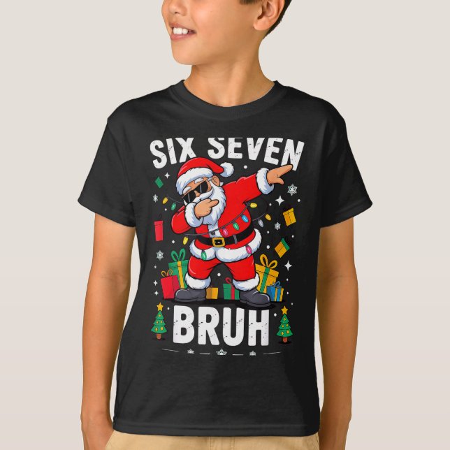 T-shirt Bruh 67 Six Seven Santa Dabbing Christmas  (Devant)