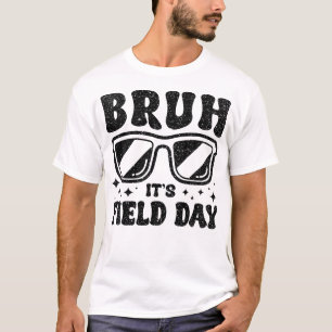 T-shirt Bruh C'Est Le Jour Du Terrain Enseignants Garçons 