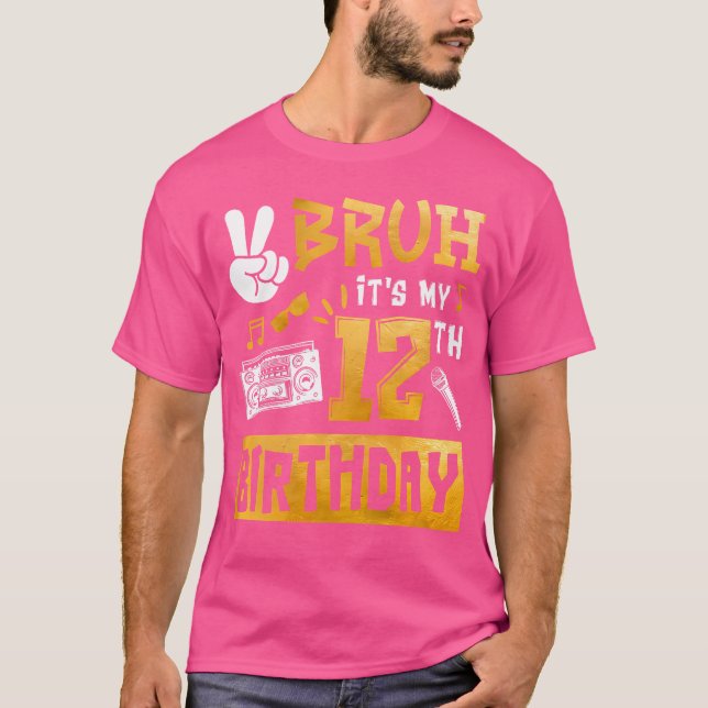 T-shirt Bruh C'Est Mon 12E Anniversaire 12 Ans Thème Anniv (Devant)