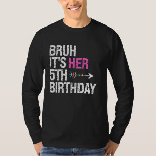 T-shirt Bruh C'est son 5e anniversaire Reine Couronne OMG