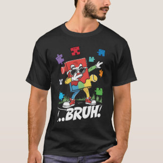 T-shirt Bruh Dabbing Puzzle Danser drôle Sensibilisation s