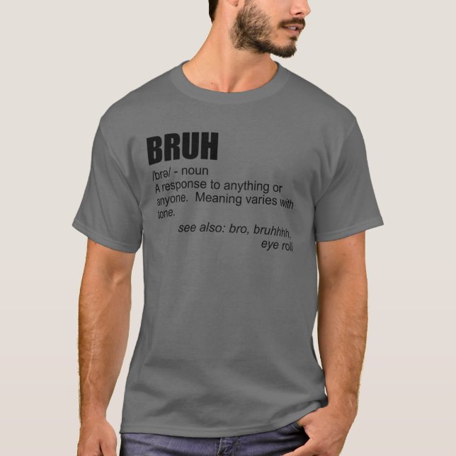 T-shirt Bruh Définition Frère Bro Boys Ados hommes Bruh (Devant)
