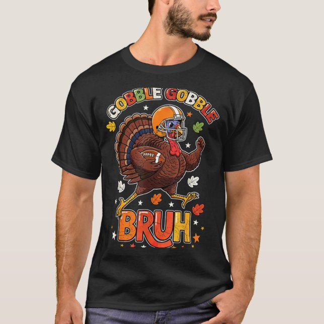 T-shirt Bruh Funny Thanksgiving Turkey Gobble Football Boy (Devant)