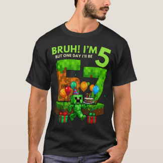 T-shirt Bruh j'ai 5 ans Joyanniversaire Dans un jour j'aur