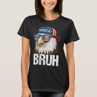 T-shirt Bruh Quatrième 4ème Juillet Aigle Américain Patrio