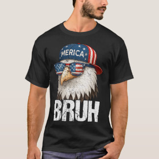 T-shirt Bruh Quatrième 4ème Juillet Aigle Américain Patrio