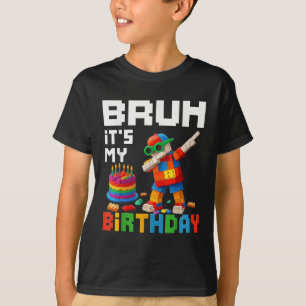 T-shirt Bruh Son Anniversaire Maître Bâtiment Bâtir Brick 