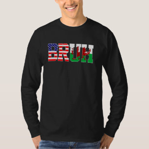 T-shirt Bruh USA Pays de Galles Drapeau Américain Gallois