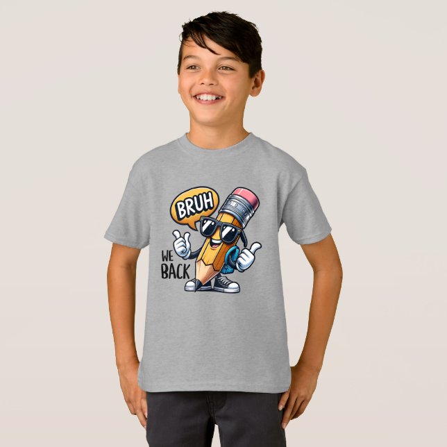 T-shirt Bruh We Back, Back To School Teacher  (Devant entier)