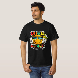 T-shirt Bruh We Out Tee à Vibes Ensoleillées
