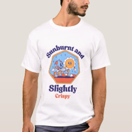 T-shirt Brûlé au soleil et légèrement croustillant
