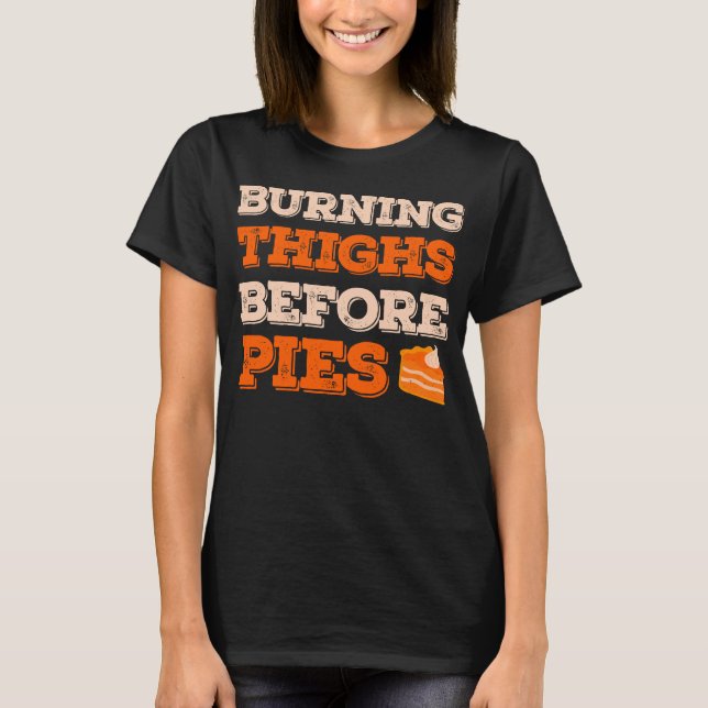 T-shirt Brûler les cuisses avant les pies Drôle Turquie Tr (Devant)