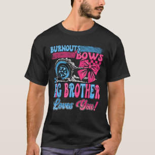 T-shirt Brûler ou Bows Big Brother vous aime Genre Réve