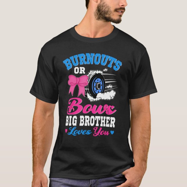 T-shirt Brûler ou Bows Big Brother vous aime Genre Réve (Devant)