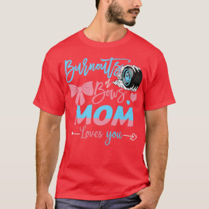 T-shirt Brûler Ou Bows Maman Vous Aime Révéler Le Sexe