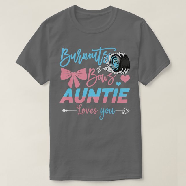 T-shirt Brûler Ou Bows Tante Vous Aime Révéler Le Sexe (Design devant)