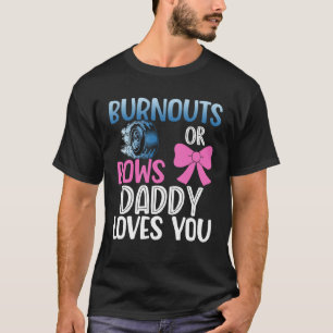 T-shirt Brûlures ou arcs papa sexe révéler bébé de fête et