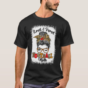 T-shirt Brut Et Fier Football Maman Messy Bun Bleached
