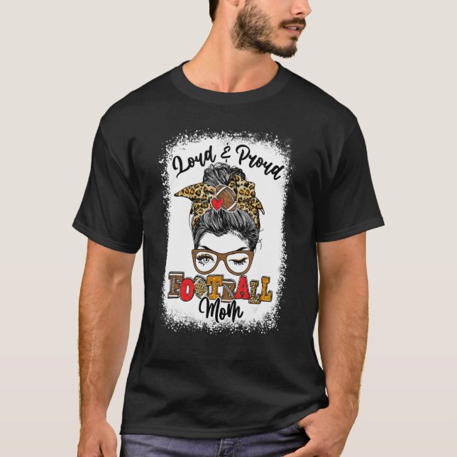 T-shirt Brut Et Fier Football Maman Messy Bun Bleached (Devant)