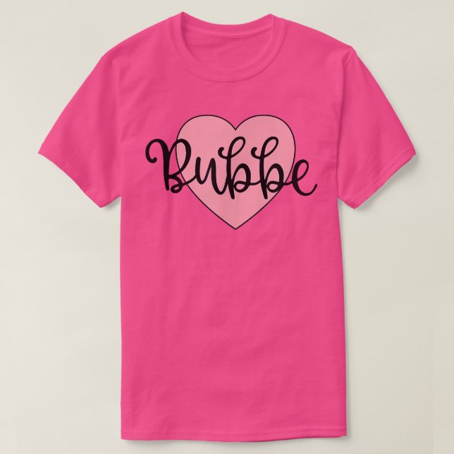 T-shirt Bubbe Yiddish Grand-mère Grand-mère Rose Simple En (Design devant)